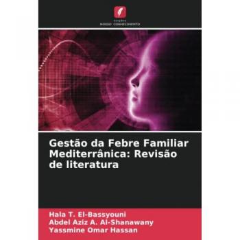 Gestão da Febre Familiar Mediterrânica: Revisão de literatura