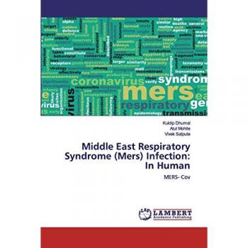 Middle East Respiratory Syndrome (Mers) Infection: In Human: MERS