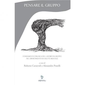 Pensare il gruppo : fondamenti e pratica del lavoro di gruppo nel dipartimento 