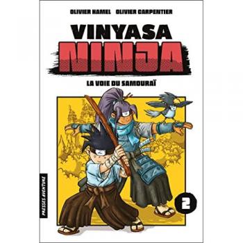 Vinyasa Ninja Tome 2 : La Voie du Samouraï