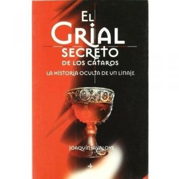 EL GRIAL SECRETO DE LOS CÁTAROS