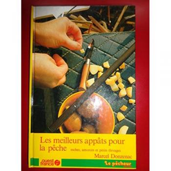 Les meilleurs appats pour la peche