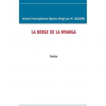 La berge de la nyanga: Poésie