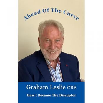 Ahead of the Curve : How I Became The Disruptor
