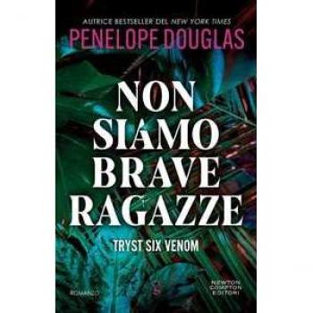 Penelope Douglas Non Siamo Brave Ragazze (Anagramma)
