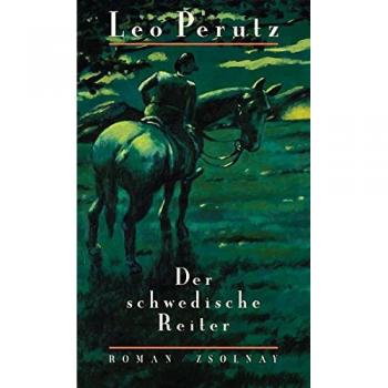 Leo Perutz Der Schwedische Reiter: Roman