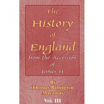 Macaulay, Thomas Babington: History of England
