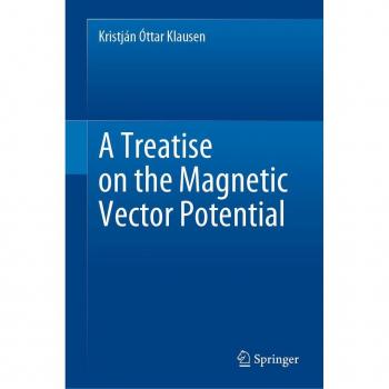 Vitalsource Technologies, Inc. A Treatise On The Magnetic Vector Potential