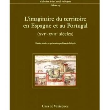 L'imaginaire du territoire en espagne et au portugal