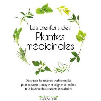 Les bienfaits des plantes médicinales