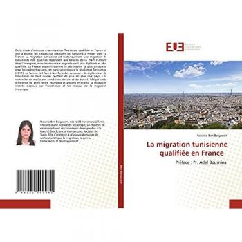 Ben Belgacem, Nesrine: La migration tunisienne qualifiée en France