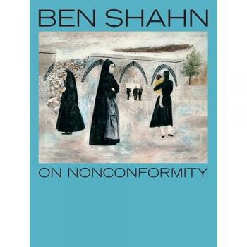 Ben Shahn, On Nonconformity