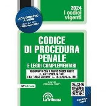 Codice di procedura penale e leggi complementari. Con App Tribuna...