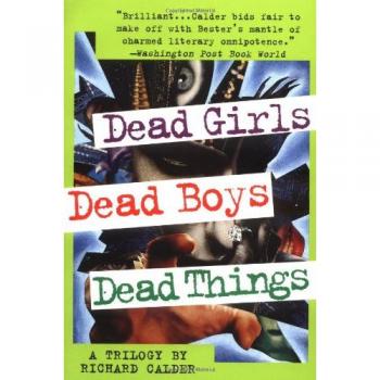 Dead Girls, Dead Boys, Dead Things