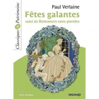 Paul Verlaine Fêtes Galantes Suivi De Romances Sans Paroles