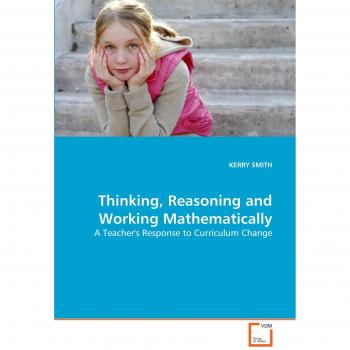 Thinking Reasoning and Working Mathematically
