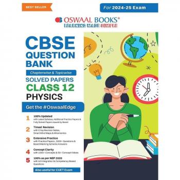 Oswaal CBSE Question Bank Class 12 Physics Chapterwise and Topicwise Solved Papers For Board Exams 2025