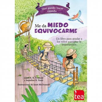 Qué puedo hacer cuando... me da miedo equivocarme