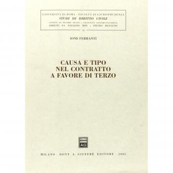 Causa e tipo nel contratto a favore di terzo