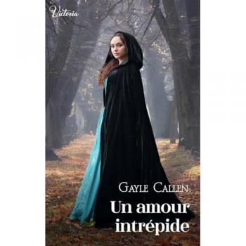 Un amour intrépide