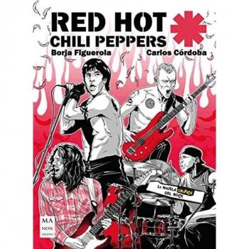 Red Hot Chili Peppers: La novela gráfica del rock
