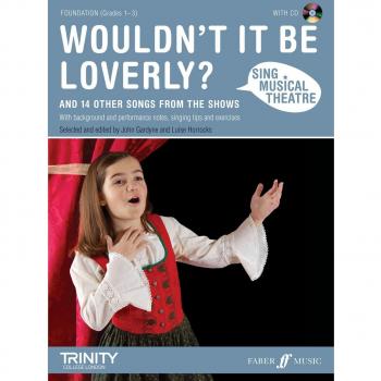 Sing Musical Theatre: Wouldn't it be Loverly?