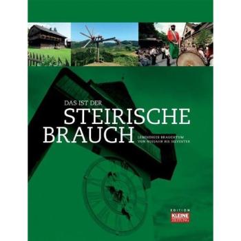 Edition Kleine Zeitung Das ist der steirische Brauch
