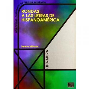 Rondas a las letras de Hispanoamérica