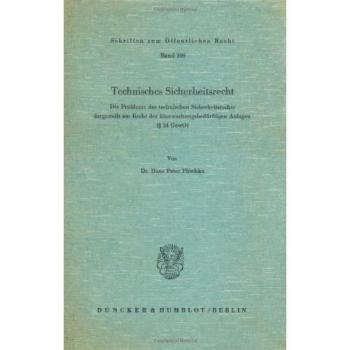 Plischka, Hans Peter: Technisches Sicherheitsrecht.