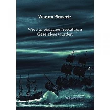 Warum Piraterie