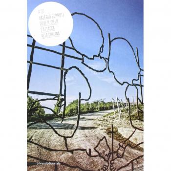 Valerio Berruti. Dove il cielo s'attacca alla collina. Catalogo della mostra