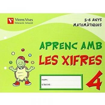 Aprenc Amb Les Xifres Q4 (5-6 Anys) (Tapa blanda).