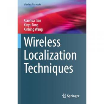 Wireless Localization Techniques (Wireless Networks)