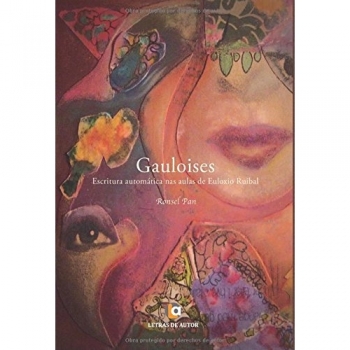 Gauloises: Escritura automática nas aulas de Euloxio Ruibal