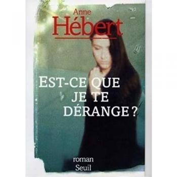 Est-ce que je te dérange ?