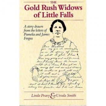 Gold Rush Widows of Little Falls