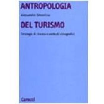 Antropologia del turismo. Strategie di ricerca e contesti etnografici