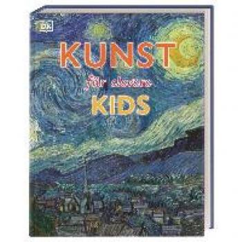 Hodge, Susie: Wissen für clevere Kids. Kunst für clevere Kids