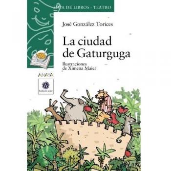 La ciudad de Gaturguga (Tapa blanda con solapas).