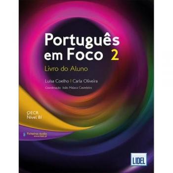 Portugues em Foco: Livro do Aluno + downloadable audio files 2 (B1)