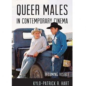 Queer Males In Contemporary Cinema: Becoming Visible (Paperback)
