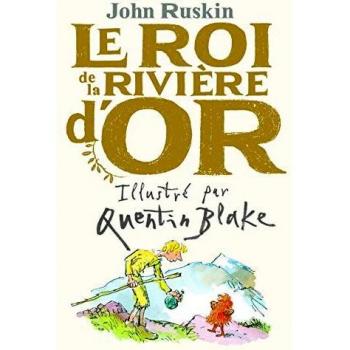LE ROI DE LA RIVIERE D'OR