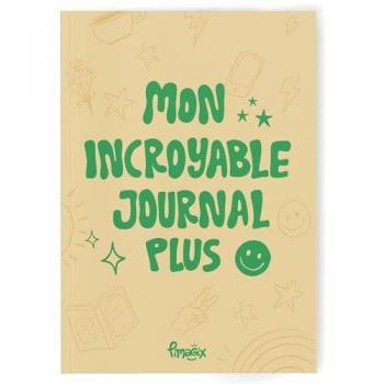 Mon INCROYABLE JOURNAL Plus : Un Journal Quotidien qui favorise la Confiance en soi, aide les pré-adolescents et Ados à développer des Habitudes Positives, et à mieux gérer leurs Émotions