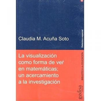 VISUALIZACION COMO FORMA DE VER EN MATEMATICAS,LA
