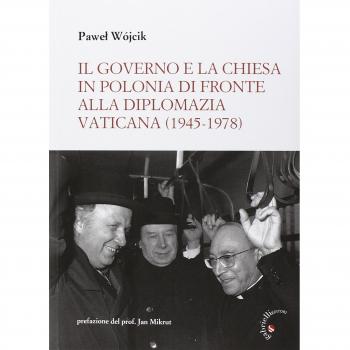 Il governo e la Chiesa in Polonia di fronte alla diplomazia vaticana