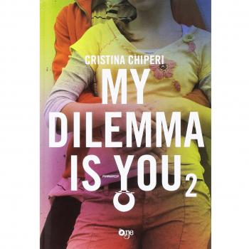My dilemma is you (Vol. 2)