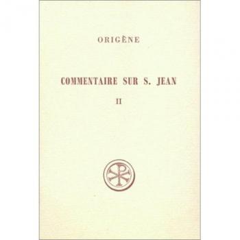 Sc 157 commentaire sur saint jean, ii