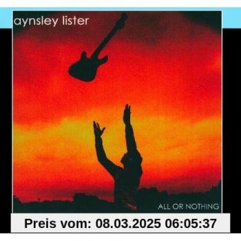 All Or Nothing – collaboration Aynsley Lister
