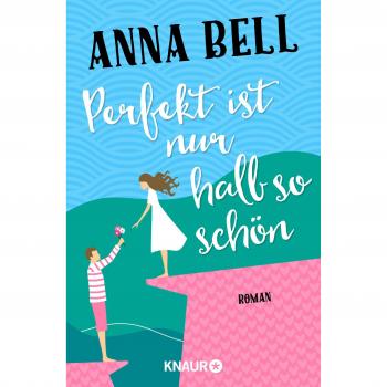 Perfekt ist nur halb so schön