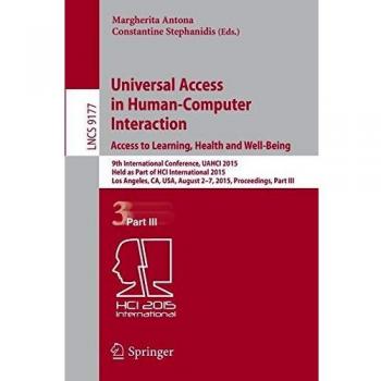 Universal Access in Human-Computer Interaction. Access to Learning, Health and Well-Being
